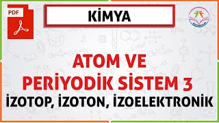 ATOM VE PERÄ°YODÄ°K SÄ°STEM 3 2020 TYTÄ°ZOTOP Ä°ZOTON Ä°ZOBAR VE Ä°ZOELEKTRONÄ°K [upl. by Anyd7]