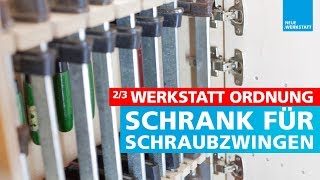 Schraubzwingen Schrank 23  Aufbewahrung Regal bzw Halterung  Topfscharniere  Tür anbringen [upl. by Deenya820]