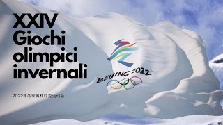 XXIV Giochi olimpici invernali  Pechino 2022 [upl. by Mairym]