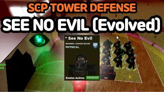 NEW EVO SEE NO EVIL  SCP Tower Defense [upl. by Salomi]