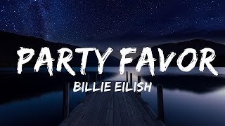 Billie Eilish  party favor Lyrics  Lyrics Video Official [upl. by Adnav]