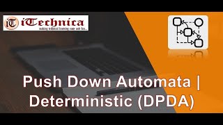 32 Push Down Automata  Deterministic DPDA [upl. by Basso878]