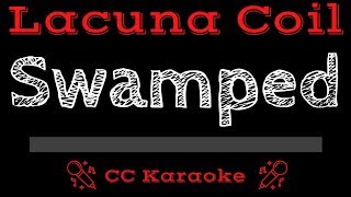 Lacuna Coil • Swamped CC Karaoke Instrumental Lyrics [upl. by Araid464]