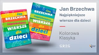 Jan Brzechwa  Najpiękniejsze wiersze dla dzieci [upl. by Andromeda]