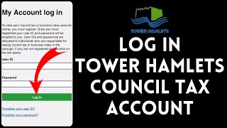 How to Login Tower Hamlets Council Tax Account 2024  Sign In to Tower Hamlets Council Tax Account [upl. by Marrin]