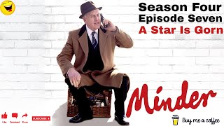 Minder 80s TV 1984 SE4 EP7  A Star Is Gorn [upl. by Notlrak]