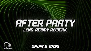 Lens amp LZee  After Party Lens Rowdy Rework [upl. by Wylma794]