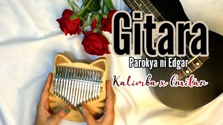 Gitara  Parokya ni Edgar  Kalimba x Guitar [upl. by Noxin]