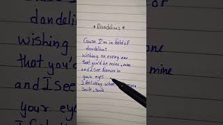 DANDELIONS SONG LYRICS [upl. by Durrell519]