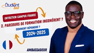 ENTRETIEN CAMPUS FRANCE  Question 2 [upl. by Batholomew]