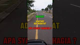 Bagian 6  Apa Syarat Bahagia  shortsvideo apasyaratbahagia ustadzadihidayatterbaru [upl. by Eimareg]