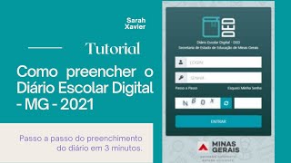 Tutorial Como preencher o DED  Diário Escolar Digital  2021 Minas Gerais [upl. by Mayor]