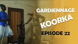 GARDiENNAGE KOORKA SAISON 2 EPISODE 22 [upl. by Utley]