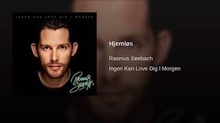 Rasmus Seebach  Hjemløs Official Audio [upl. by Raamaj]