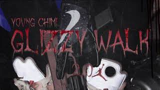 YOVNGCHIMI  GLIZZY WALK instrumental prodEmkay [upl. by Kimmie450]