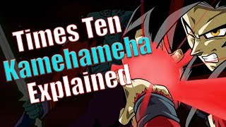 The x10 Kamehameha Explained [upl. by Jollenta875]