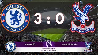 CHELSEA VS CRYSTAL PALACE  30 PREMIER LEAGUE [upl. by Obaza611]