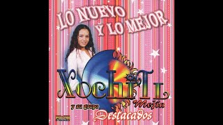 Xochitl  Salsa De Vuelve [upl. by Pickett]