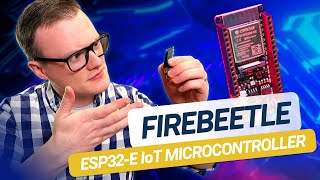 FireBeetle 2 ESP32E The Ultimate Development Board for Wireless Projects [upl. by Friedberg868]