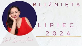 Bliźnięta lipiec 2024 [upl. by Micki]