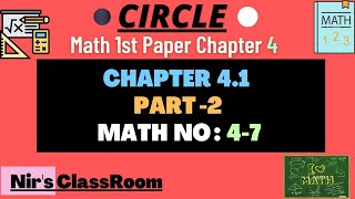 বৃত্ত CIRCLE  Chapter 41  Part 2  Math No  47  Math 1st HSC  NIRs ClassRoom [upl. by Dennison]