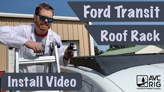 AVC Ford Transit Roof Rack Install [upl. by Ahseital]