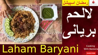 Laham Biryani Recipe  How to make Arabic Laham Biryani at home by Cooking with Bareera [upl. by Asylem]