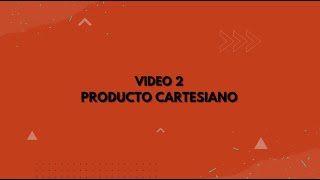 2 PRODUCTO CARTESIANO PARTE 1 BEQUERMANIA [upl. by Clellan]