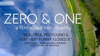 Zero amp One  A film about nonduality  Subscribe for more [upl. by Yrrum]