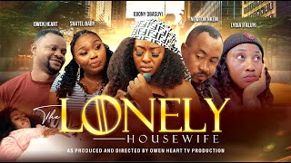 THE LONELY HOUSEWIFE LATEST BEST SELLING NOLLYWOOD MOVIE 2024 [upl. by Mick]