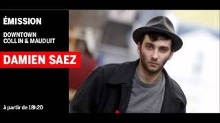 Interview de Damien Saez sur France Inter 15 Octobre 2012 [upl. by Aniram126]