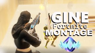 GINE 🔫 Fortnite Montage [upl. by Ecinej]