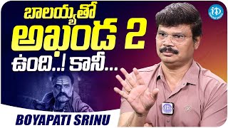 Director Boyapati Srinu About Akhanda 2 Movie  Boyapati Srinu Latest Interview  iDream Media [upl. by Glanti420]