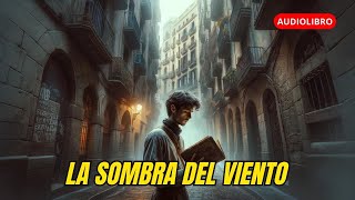 Resumen La Sombra del Viento Un Viaje Misterioso por Barcelona  Resúmenes que Inspiran [upl. by Hakim]