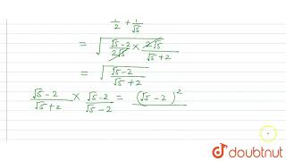 यदि व्यंजक tan12cos12sqrt5का मान asqrtb के रूप में है जहाँ abinZहै तो abb का [upl. by Elfrida]