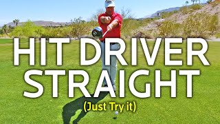 How To Hit Driver Straight Just Try It [upl. by Aleacim]