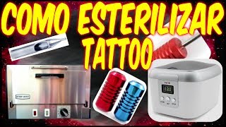 ✅ PASO A PASO COMO ESTERILIZAR LOS EQUIPOS DE TATUAR 🔥 [upl. by Eylloh]