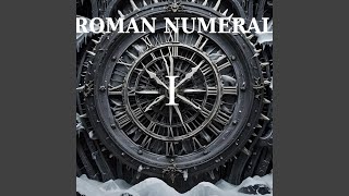 Roman Numerals [upl. by Rosenthal]