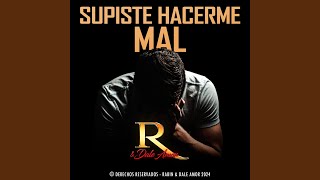 Supiste Hacerme Mal [upl. by Madel]