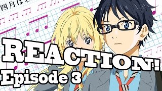 REACTION Your Lie In April  Episode 3 [upl. by Tur]