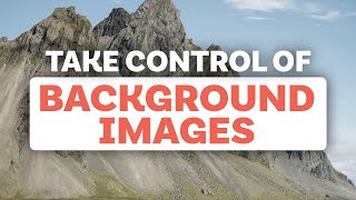 Controlling backgroundimages  CSS Tutorial [upl. by Nageam]