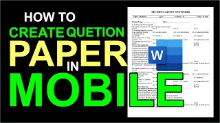 How to Create Question Paper in MS WORD Mobile App  How make Exam paper in Mobile [upl. by Limaa]