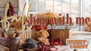 FALL HOME DECOR SHOP WITH ME amp HAUL  FALL 2024 DECOR HAUL  The best fall decor at hobby lobby [upl. by Aihtniroc]