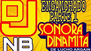 Sonora dinamita enganchado parte 1 [upl. by Esom236]