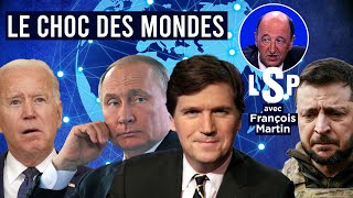 Poutine  Carlson  Le face à face Russie  Occident  François Martin dans Le Samedi Politique [upl. by Akem]