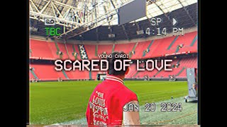 Young Cardi  SCARED OF LUV Official Music Video [upl. by Adlemy]