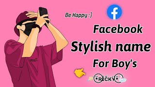 Facebook stylish name ‼️ Facebook Attitude names  FB Names for boys  Facebook Style names 2024 [upl. by Beutner]