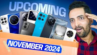 WAIT BEFORE BUYING  Top 10 Upcoming Smartphones Launching In November 2024 [upl. by Linnell784]