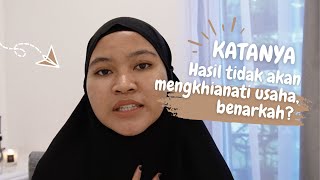 Ketika Orang Lain Tidak Bisa Melihat Usahamu [upl. by Iramat872]