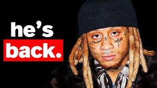 Trippie Redd Is About To Prove Everyone Wrong [upl. by Setiram221]